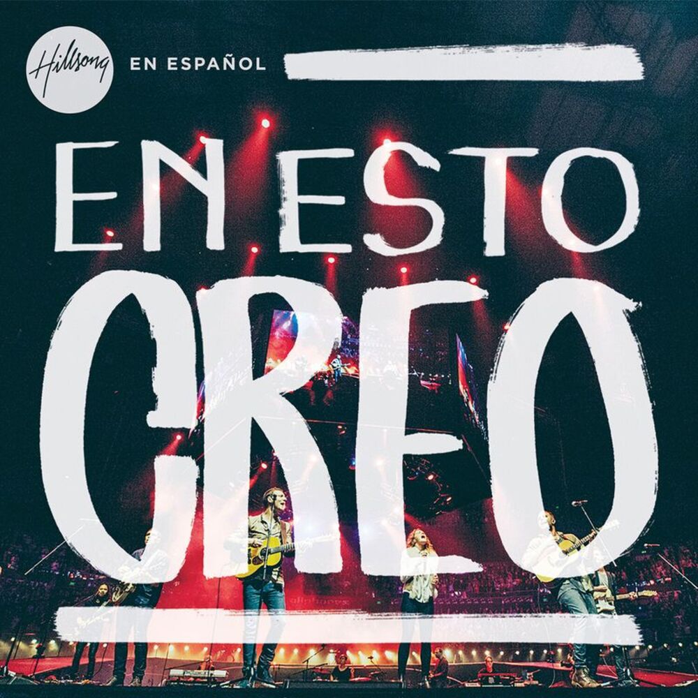 Hillsong Worship Hillsong En Espanol - En Esto Creo  CD